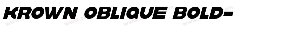 krown oblique bold字体转换